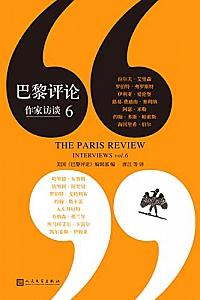 《巴黎评论·作家访谈6》